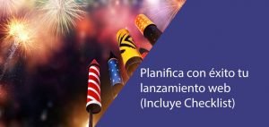 planifica el lanzamiento de una web