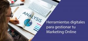Herramientas digitales para marketing online
